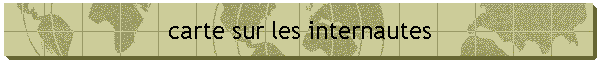 carte sur les internautes